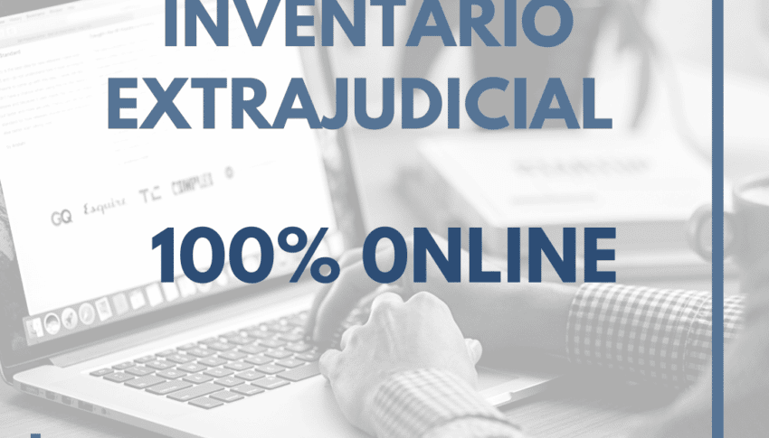Inventário Extrajudicial 100% online